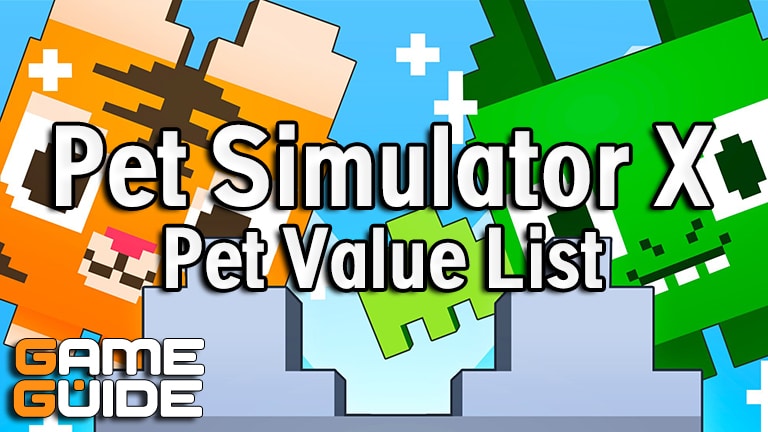 Pet Simulator X Value List: Best Prices for November 2023